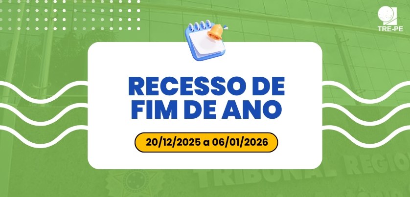 Confira o horário de atendimento ao público do TRE-PE durante o recesso de fim de ano