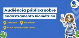 TRE-PE realiza audiências públicas sobre cadastramento biométrico em Brejo da Madre de Deus, Jat...