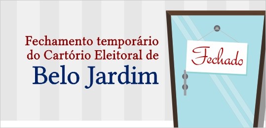 Cartório Eleitoral de Belo Jardim estará fechado na próxima segunda-feira (20) Unidade volta a funcionar na terça-feira (21)