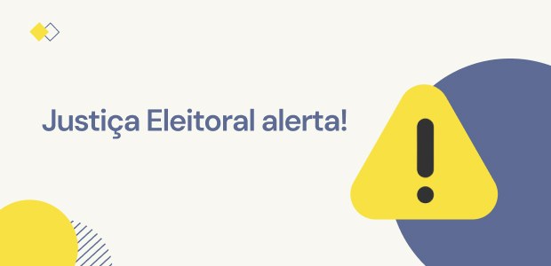 Justiça Eleitoral alerta 2025 Justiça Eleitoral alerta 2025