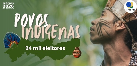 Pernambuco tem 2º maior contingente de eleitores autodeclarados indígenas do país