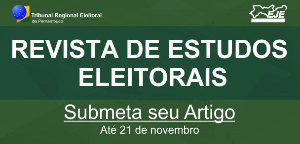 Submissão de artigos para a Revista de Estudos Eleitorais é prorrogada até o dia 21 de novembro
