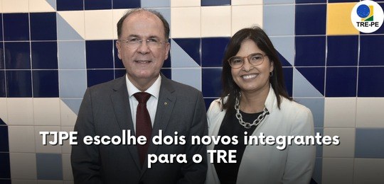 TJPE escolhe dois novos integrantes para o TRE Os eleitos foram os juízes Frederico Tompson e Karina Aragão