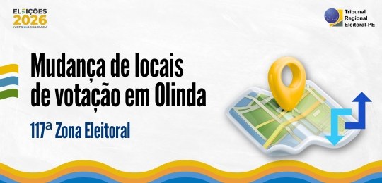 117ª Zona Eleitoral de Olinda altera locais de votação e mudanças afetam 18.698 eleitores