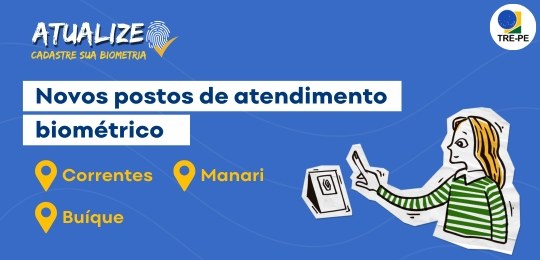 TRE-PE amplia atendimento e abre mais três postos biométricos no interior TRE-PE amplia atendimento e abre mais três postos biométricos no interior