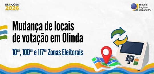 Mudanças abrangem 10ª, 100ª e 117ª zonas eleitorais, atingindo 27 mil eleitores