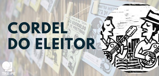 TRE-PE - cordel do eleitor cordel do eleitor