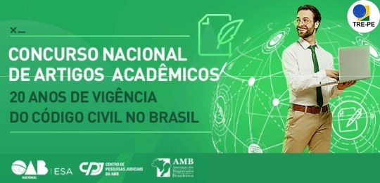 TRE-PE divulga abertura de inscrições para o concurso de artigos do CPJ/AMB Ação é em comemoração aos 20 anos do Código Civil