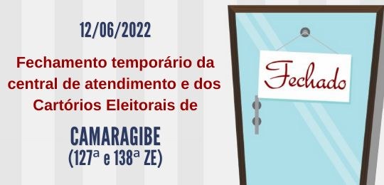 TRE-PE - Fechamento de cartório - Camaragibe Fechamento de cartório - Camaragibe