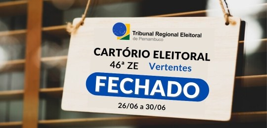 TRE-PE Fechamento temporário Cartório Vertentes