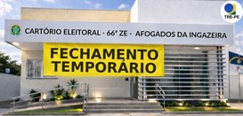 Fechamento temporário do Cartório Eleitoral de Afogados da Ingazeira