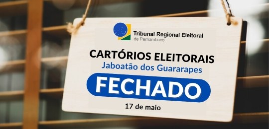 TRE-PE - Fechamento temporário dos cartórios eleitorais de Jaboatão dos Guararapes Atendimento na Central de Atendimento ao Eleitor permanece inalterado
