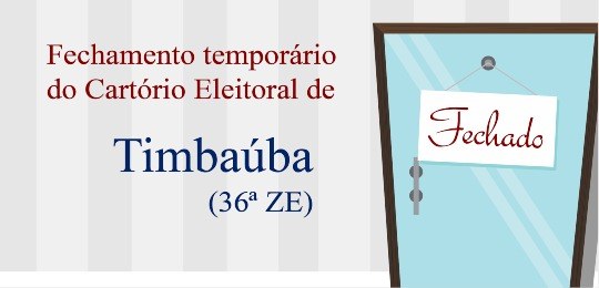 TRE-PE- Fechamento Timbaúba TRE-PE- Fechamento Timbaúba