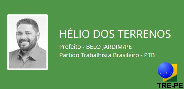 TRE-PE - Helio dos Terrenos eleito em Belo Jardim Helio dos Terrenos, prefeito eleito nas Eleições Suplementares de Belo Jardim