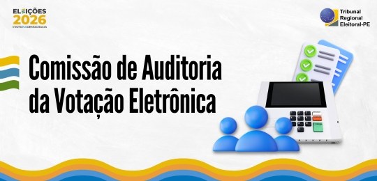 TRE-PE inicia capacitação dos integrantes da Comissão de Auditoria da Votação Eletrônica
