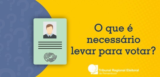 O QUE E NECESSÁRIO PARA VOTAR