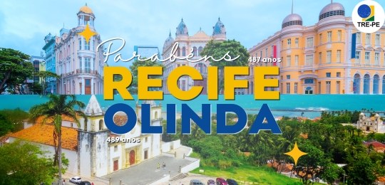 TRE-PE - Recife e Olinda foto das cidades de Recife e Olinda