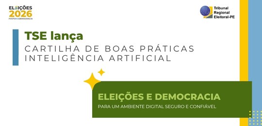 TSE lança Cartilha de Boas Práticas em Inteligência Artificial