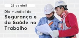 O TRE-PE lembra a data e ressalta a importância da prevenção de acidentes e doenças profissionai...