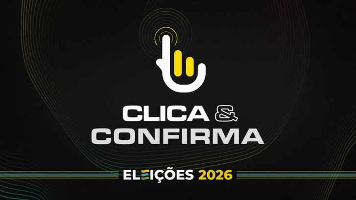 Clica e Confirma - Eleições 2026 (TSE)