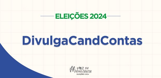 DivulgaCandContas: conheça as candidaturas já disponíveis na plataforma Ambiente que reúne informações sobre candidaturas e contas eleitorais começou a ser abastecido c...