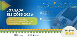 EJE promove curso para atualização da Justiça Eleitoral visando às Eleições 2026