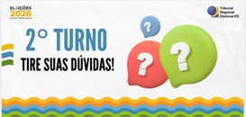 Eleições 2026: tire suas dúvidas para o 2º turno