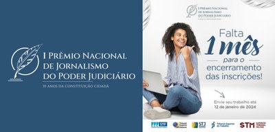 Falta 1 mês para o encerramento das inscrições do I Prêmio Nacional de Jornalismo do Poder Judiciário