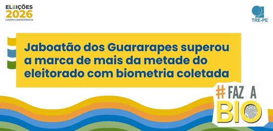 Mais da Metade do Eleitorado de Jaboatão dos Guararapes já tem Biometria