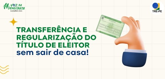 Sabia que é possível transferir ou regularizar o título sem sair de casa? Sabia que é possível transferir ou regularizar o título sem sair de casa?