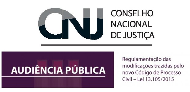 Audiência pública sobre o alcance das modificações trazidas pelo novo Código de Processo Civil