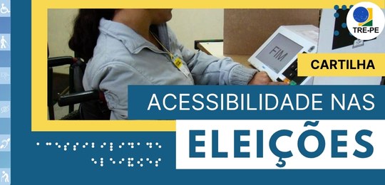 Mudanças visam melhorar o acolhimento e o atendimento a eleitoras e eleitores com deficiência ou...