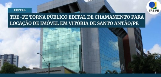 TRE-PE chamamento público n.º 04/2024 Vitória de Santo Antão TRE-PE chamamento público n.º 04/2024 Vitória de Santo Antão