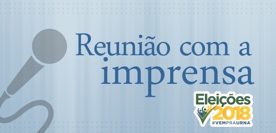 TRE-PE - Convite à imprensa Arte de Reunião com a Imprensa