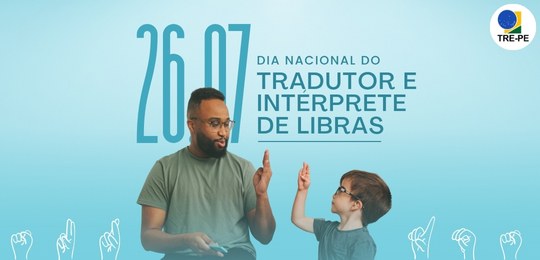 Dia Nacional do Tradutor e Intérprete de LIBRAS 2025