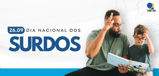 TRE-PE - Dia Nacional dos Surdos 2024 TRE-PE - Dia Nacional dos Surdos 2024