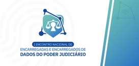 TRE-PE divulga Carta de Brasília com diretrizes para fortalecer a aplicação da LGPD no Judiciário