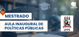 a aula inaugural será ministrada pelo professor de Ciência Política da UFPE, Flávio da Cunha Rez...