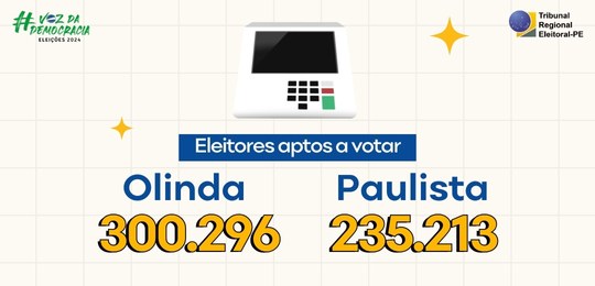 TRE-PE - Eleitores aptos a votar no 2º turno das Eleições 2024
