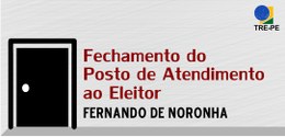 Posto de Atendimento de Noronha estará fechado