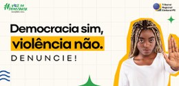 TRE-PE lança campanha de prevenção e combate à violência
