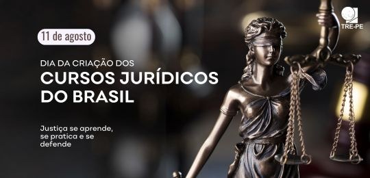 TRE-PE não terá expediente no feriado pela criação dos cursos jurídicos (11/08)
