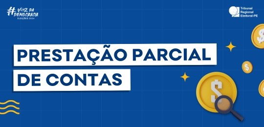 TRE-PE - Prestação de contas parcial TRE-PE - Prestação de contas parcial