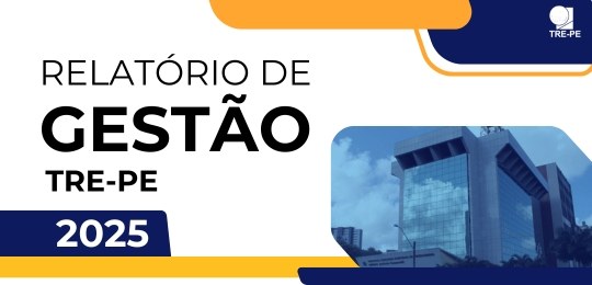 TRE-PE publica Relatório de Gestão de 2025