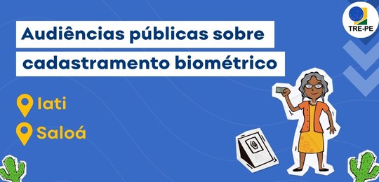 TRE-PE realiza audiências públicas sobre biometria em mais duas cidades do Agreste