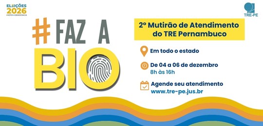 TRE-PE realizará 2º mutirão para cadastramento biométrico e emissão do 1º título TRE-PE realizará 2º mutirão para cadastramento biométrico e emissão do 1º título