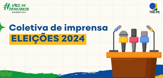 TRE-PE realizará coletiva de imprensa para apresentar dados gerais e preparativos das Eleições 2024 TRE-PE realizará coletiva de imprensa para apresentar dados gerais e preparativos das Eleições 2024