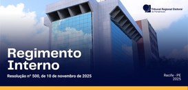 TRE-PE tem novo Regimento Interno