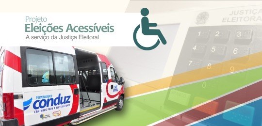 Projeto Eleições Acessíveis contemplará até 100 pessoas com deficiência ou mobilidade reduzida e...