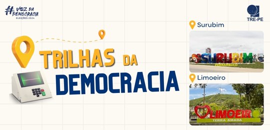 Trilhas da Democracia em Limoeiro e Surubim Trilhas da Democracia em Limoeiro e Surubim
